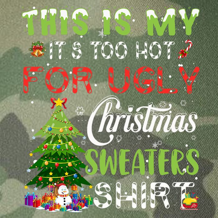 This Is My ItS Too Hot For Ugly Christmas Sweaters Legacy Tie Dye Trucker Hat