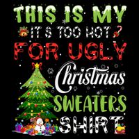This Is My ItS Too Hot For Ugly Christmas Sweaters Drawstring Bag