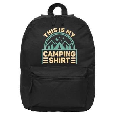 This Is My Camping Camp Tent Camper Funny Camping 16 in Basic Backpack