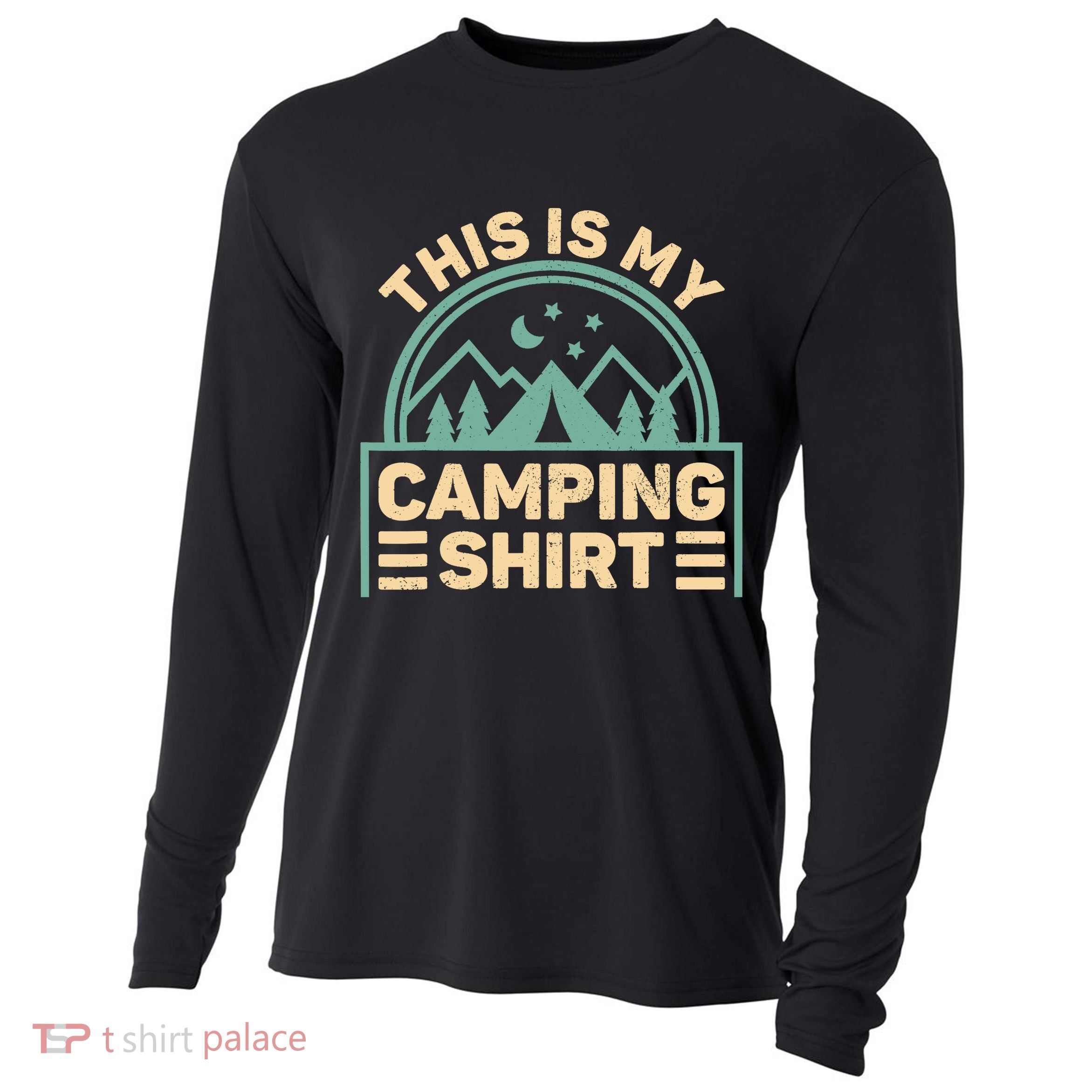 This Is My Camping Camp Tent Camper Funny Camping Cooling Performance Long Sleeve Crew