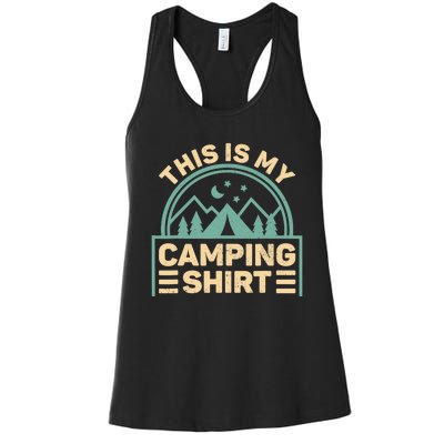 This Is My Camping Camp Tent Camper Funny Camping Women's Racerback Tank