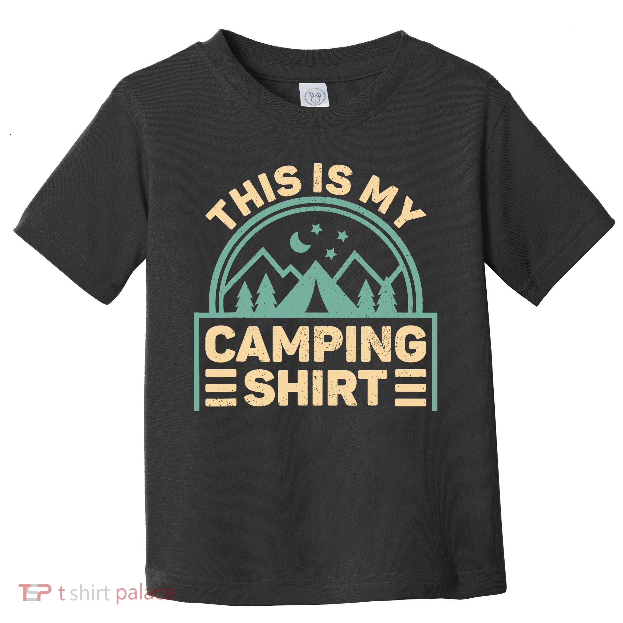 This Is My Camping Camp Tent Camper Funny Camping Toddler T-Shirt
