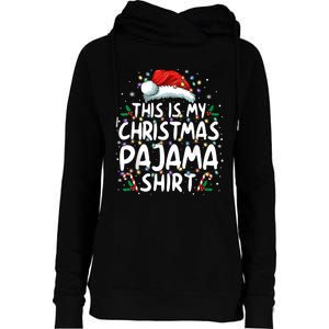 This Is My Christmas Pajama Xmas Pjs Womens Funnel Neck Pullover Hood