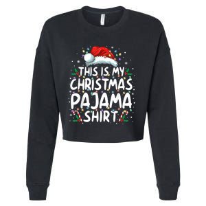 This Is My Christmas Pajama Xmas Pjs Cropped Pullover Crew