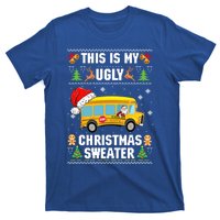 This Is My Ugly Sweater Christmas School Bus Driver Lovers Gift T-Shirt