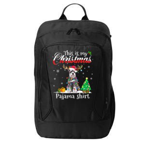 This Is My Christmas Pajama Schnauzer Lover Dog City Backpack