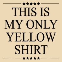 This Is My Only Yellow Funny Graphic Drawstring Bag