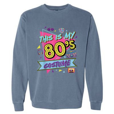 This Is My 80s Costume Shirt 80's 90's Party Shirt Vintage Gift Shirt Garment-Dyed Sweatshirt