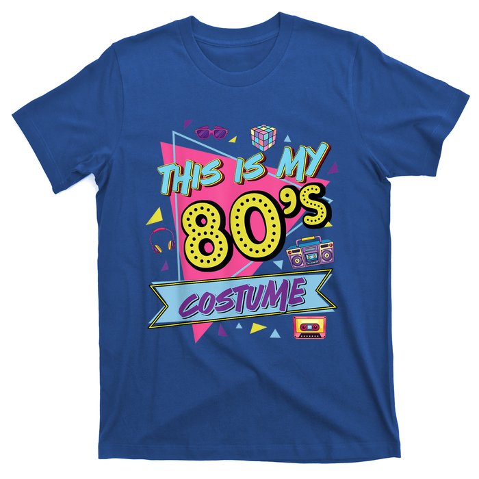 This Is My 80s Costume Shirt 80's 90's Party Shirt Vintage Gift Shirt T-Shirt