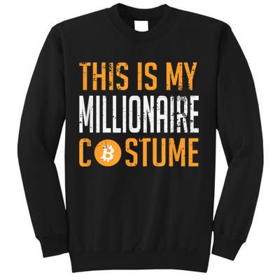 This Is My Millionaire Bitcoin Costume Halloween Sweatshirt
