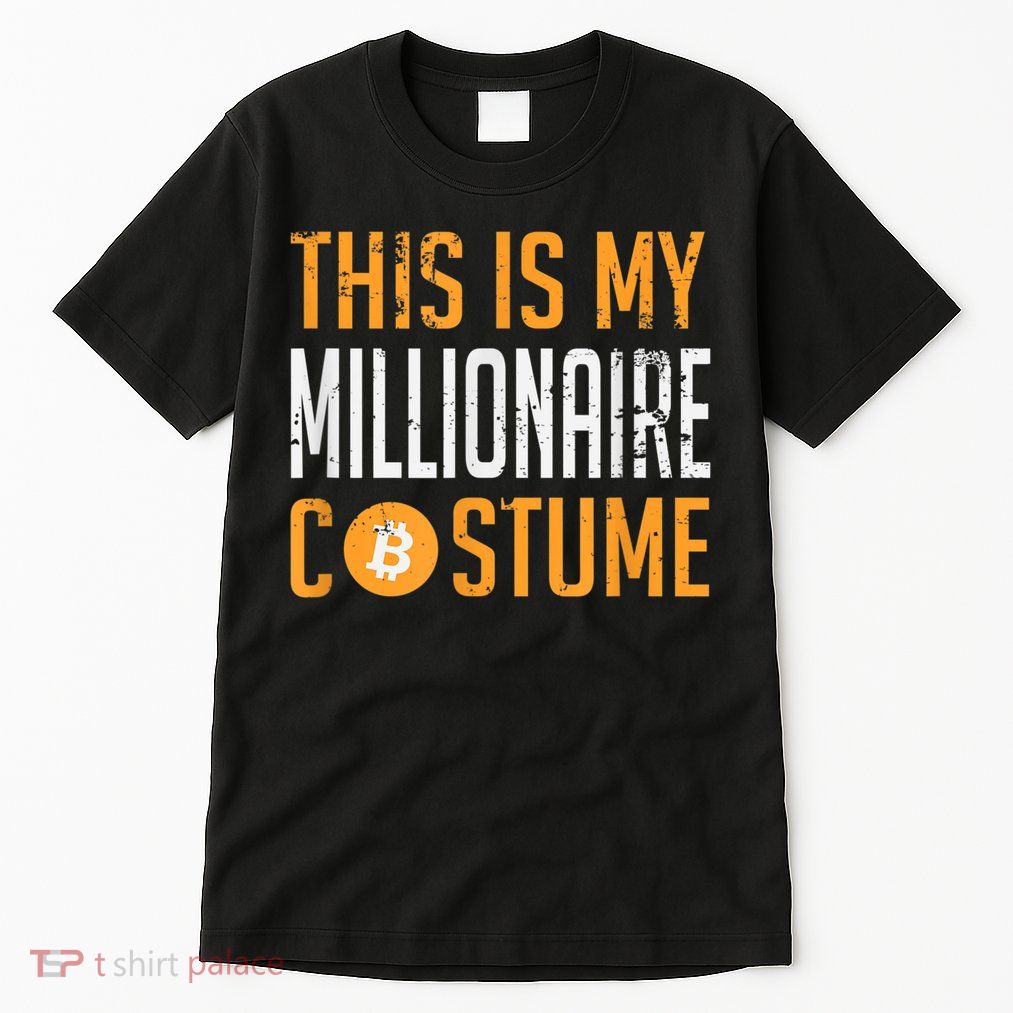 This Is My Millionaire Bitcoin Costume Halloween Tall T-Shirt