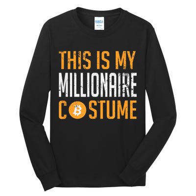 This Is My Millionaire Bitcoin Costume Halloween Tall Long Sleeve T-Shirt