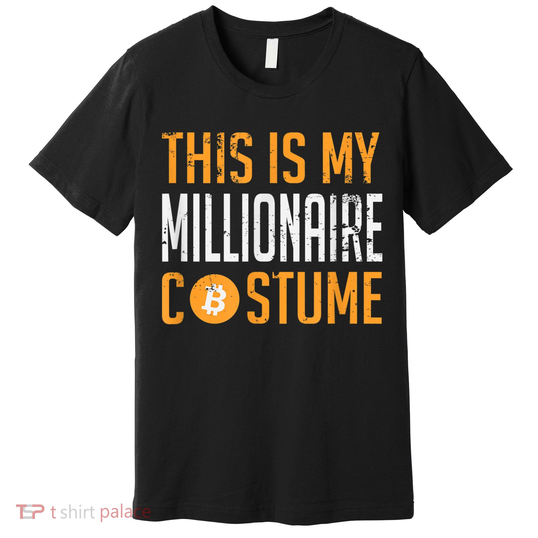 This Is My Millionaire Bitcoin Costume Halloween Premium T-Shirt