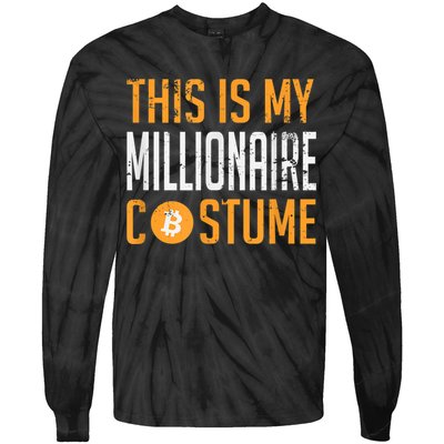 This Is My Millionaire Bitcoin Costume Halloween Tie-Dye Long Sleeve Shirt