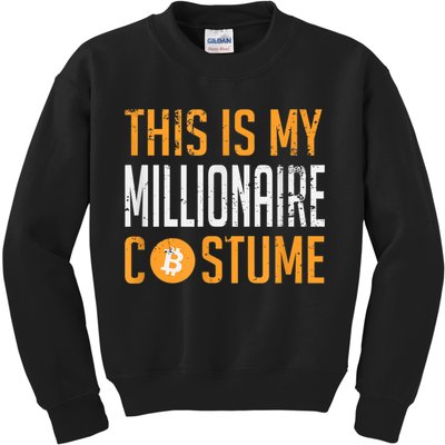 This Is My Millionaire Bitcoin Costume Halloween Kids Sweatshirt