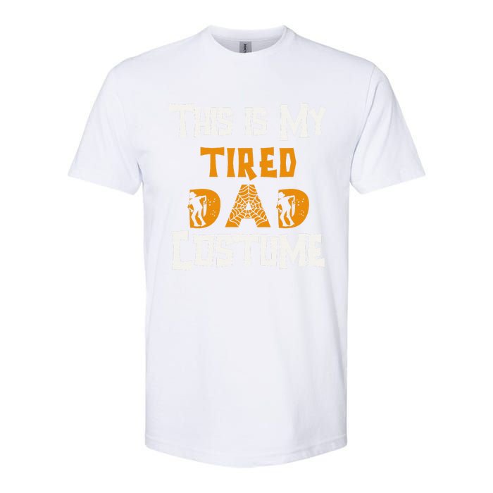 This Is My Tired Dad Halloween Costume For Family Matching Softstyle CVC T-Shirt