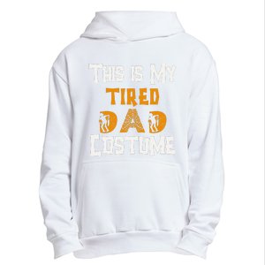 This Is My Tired Dad Halloween Costume For Family Matching Urban Pullover Hoodie