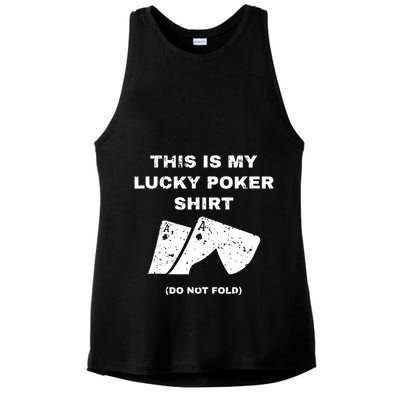 This Is My Lucky Poker Do Not Wash Ladies PosiCharge Tri-Blend Wicking Tank
