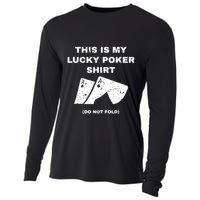 This Is My Lucky Poker Do Not Wash Cooling Performance Long Sleeve Crew