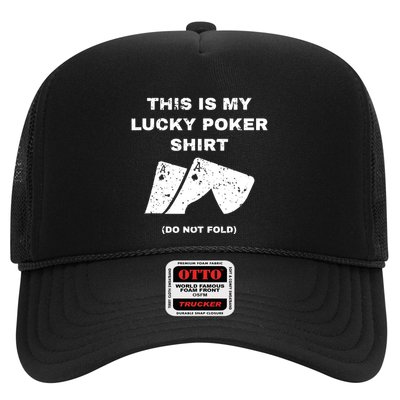 This Is My Lucky Poker Do Not Wash Trucker Hat