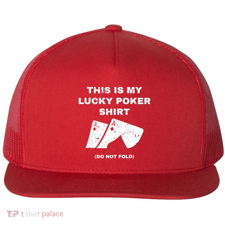 This Is My Lucky Poker Do Not Wash Flatbill Hat