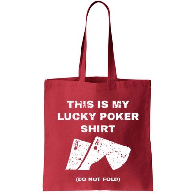 This Is My Lucky Poker Do Not Wash Bag