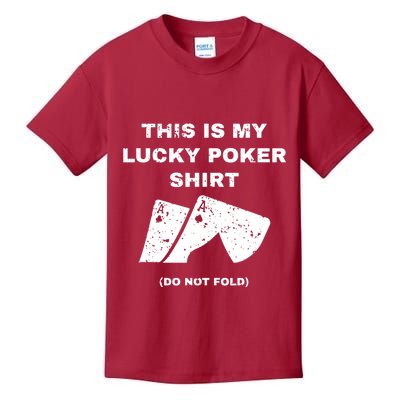 This Is My Lucky Poker Do Not Wash Kids T-Shirt