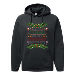 This Is My ItS Too Hot For Ugly Xmas Sweaters Girl Performance Fleece Hoodie