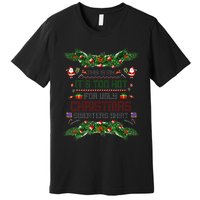 This Is My ItS Too Hot For Ugly Xmas Sweaters Girl Premium T-Shirt