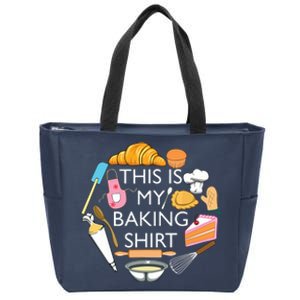 This Is My Baking Funny Pastry Hobby Chef Zip Tote Bag