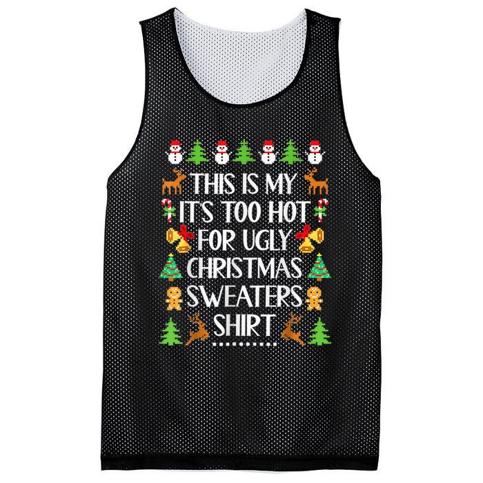 This Is My It's Too Hot For Ugly Christmas Sweaters Funny Mesh Reversible Basketball Jersey Tank