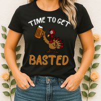 Time To Get Basted Womens T-Shirt
