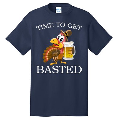 Time To Get Basted Funny Thanksgiving  Tall T-Shirt