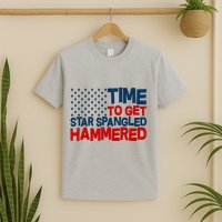 Time To Get Star Spangled Hammered T-Shirt