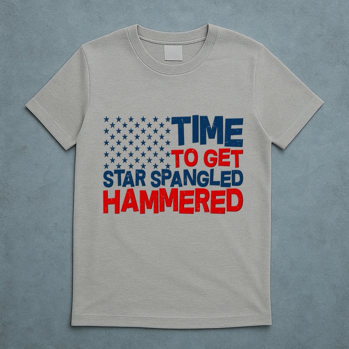 Time To Get Star Spangled Hammered T-Shirt