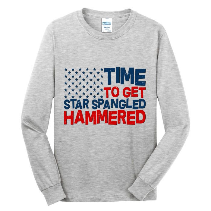 Time To Get Star Spangled Hammered Tall Long Sleeve T-Shirt