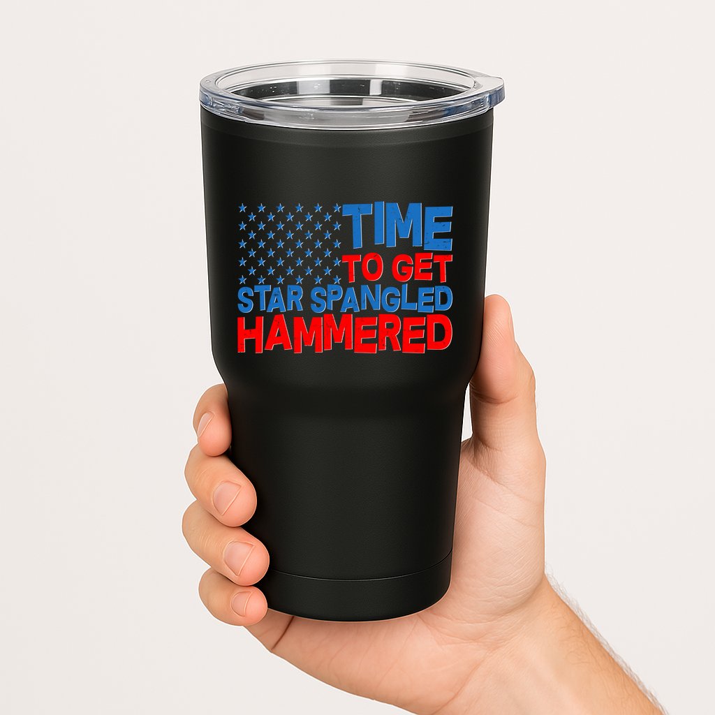 Time To Get Star Spangled Hammered Tumbler