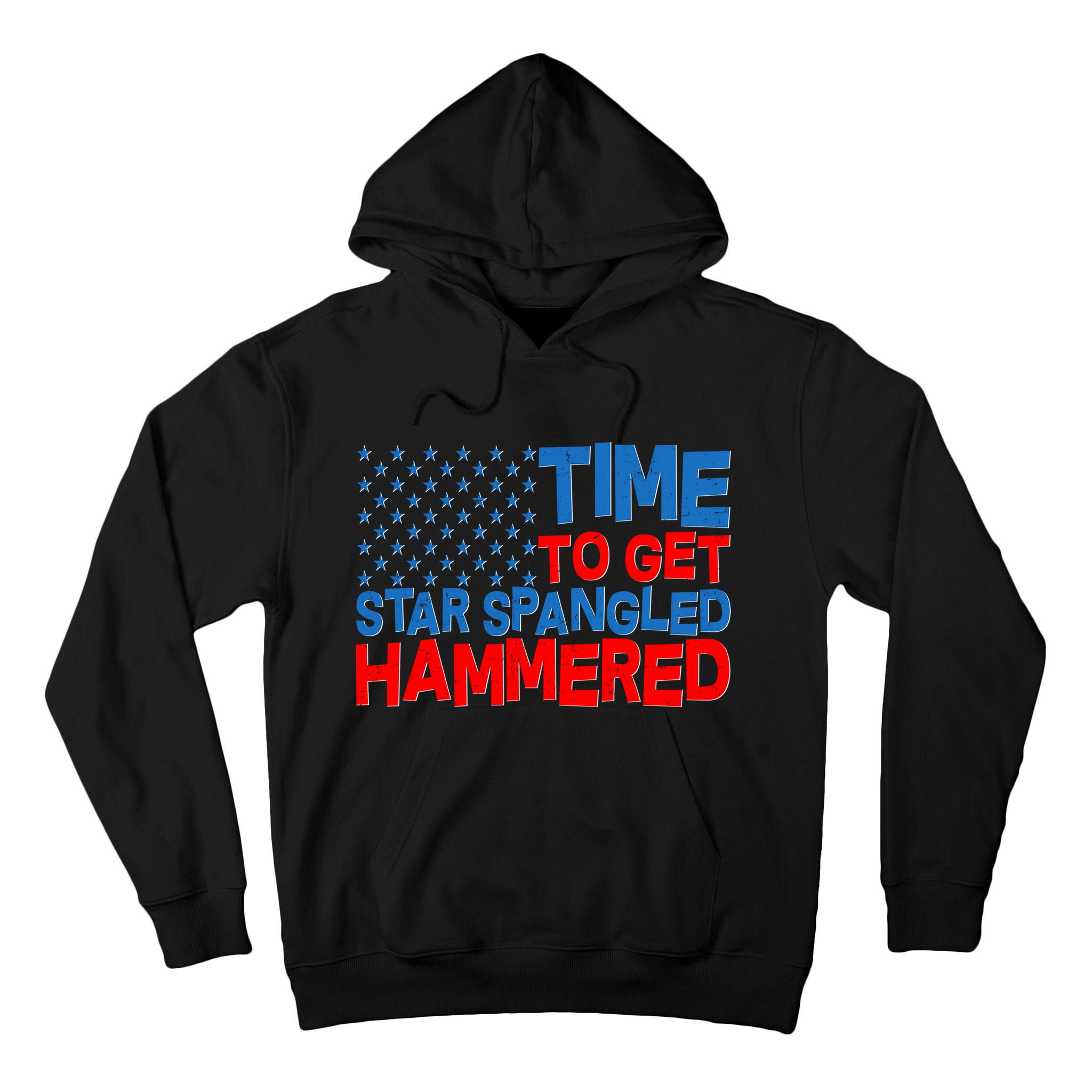 Time To Get Star Spangled Hammered Tall Hoodie