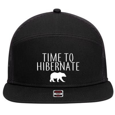 Time To Hibernate 7 Panel Mesh Trucker Snapback Hat