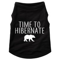 Time To Hibernate Doggie Tank