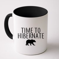 Time To Hibernate Mug