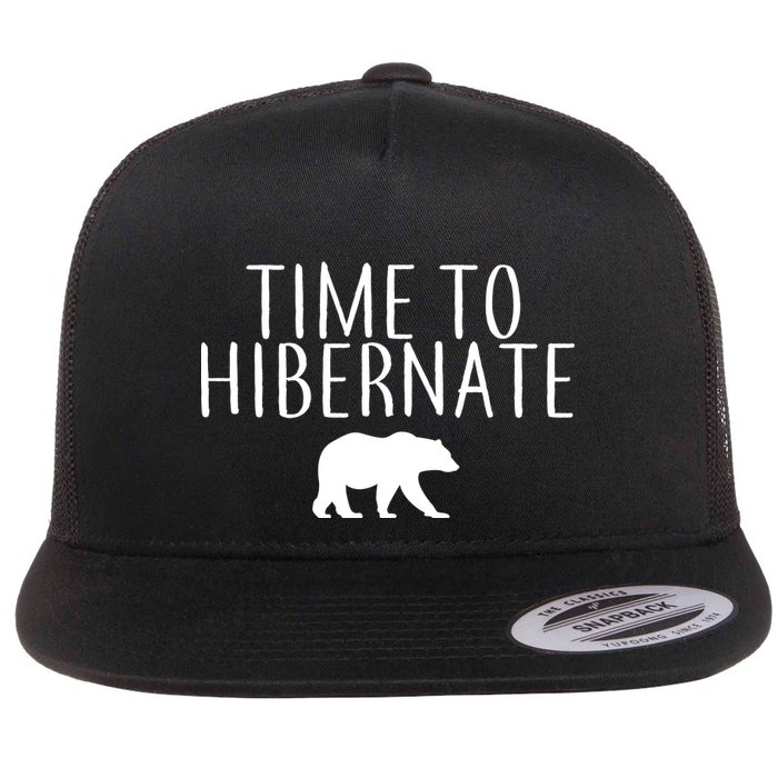 Time To Hibernate Flatbill Hat