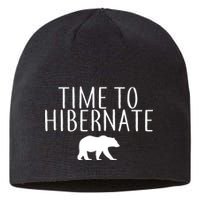 Time To Hibernate Sustainable Beanie