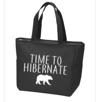 Time To Hibernate Zip Tote Bag