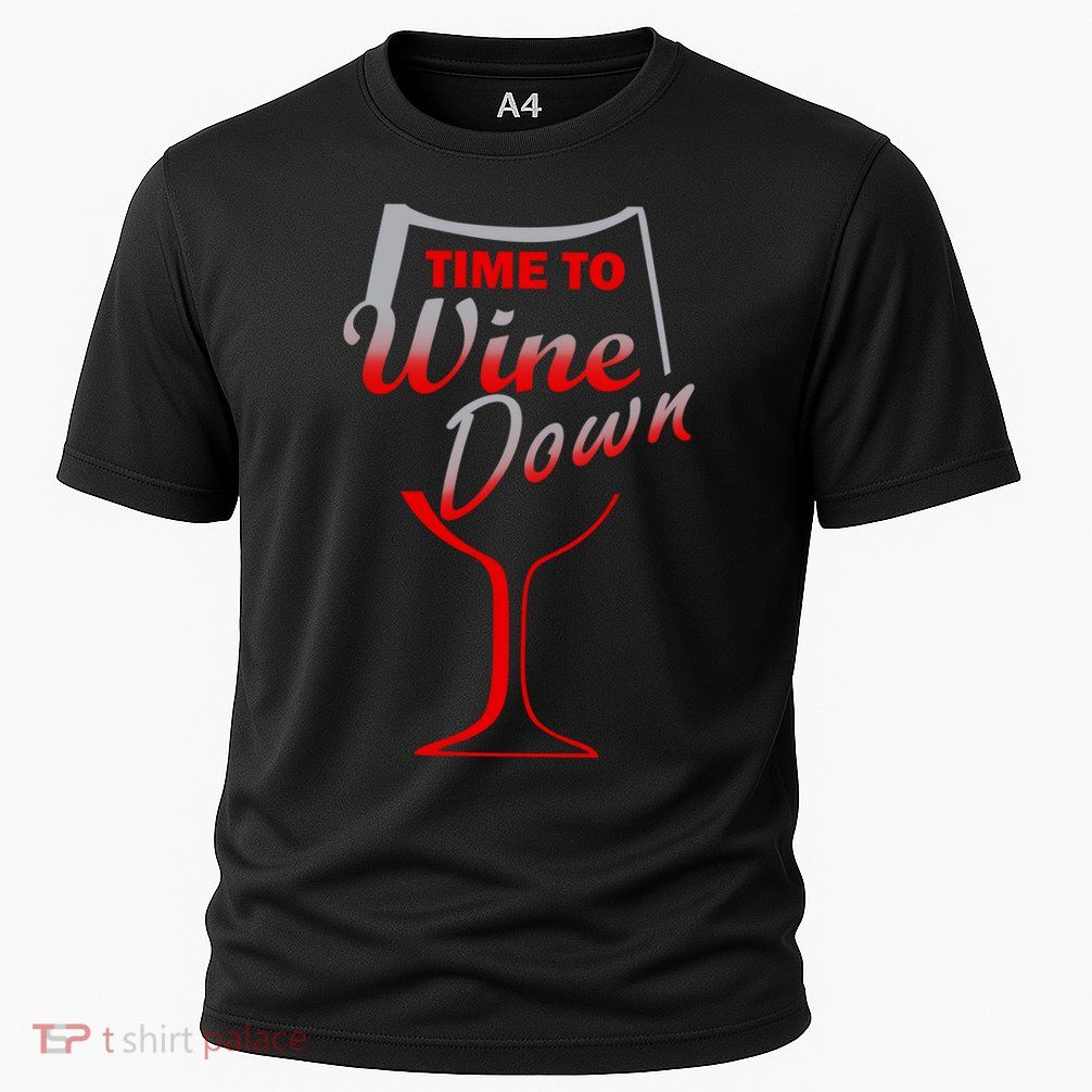 Time To Wine Down Performance Shirt