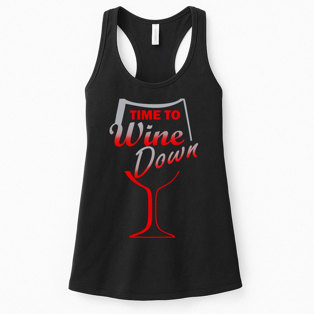 Time To Wine Down Womens Tank Top