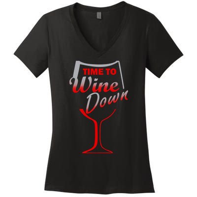 Time To Wine Down Women's V-Neck T-Shirt