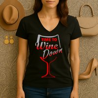 Time To Wine Down Women's V-Neck T-Shirt
