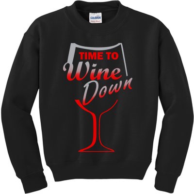 Time To Wine Down Kids Sweatshirt