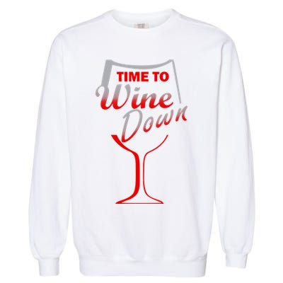 Time To Wine Down Garment-Dyed Sweatshirt